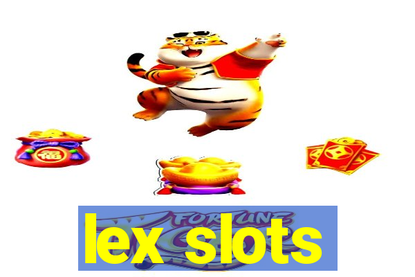 lex slots